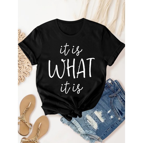 It Is What It Is Letter Graphic Fashion Sports Tee, Short Sleeve Casual T-Shirt Top, Women’s Activewear – PRYCUS MITCHELL INC